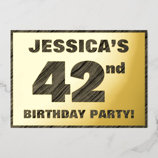 42nd Birthday Party — Bold, Faux Wood Grain Text Foil Invitation (Front)