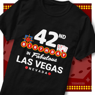 42nd Birthday Party Crew Las Vegas Welcome Sign T-Shirt