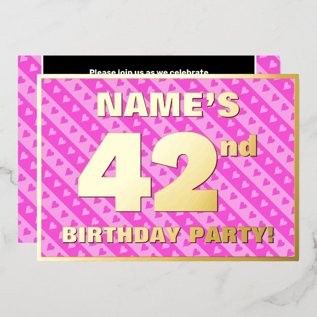 42nd Birthday Party — Fun Pink Hearts and Stripes Foil Invitation (Front/Back)