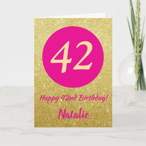 42nd Happy Birthday Hot Pink and Gold Glitter Card