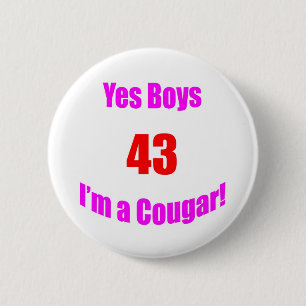43 Cougar Birthday Pinback Button