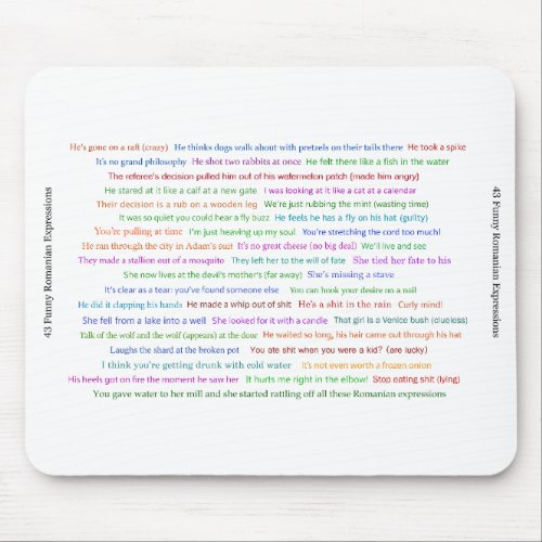 43 Funny Romanian Expressions Conversation Piece  Mouse Pad