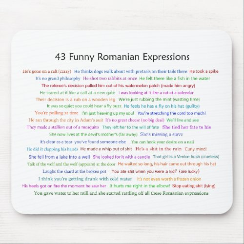 43 Funny Romanian Expressions Conversation Piece  Mouse Pad