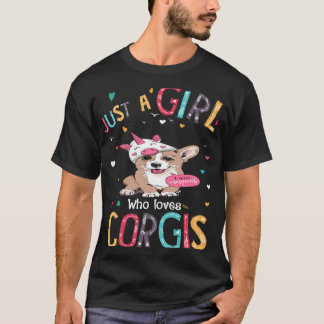 43 Just A Girl Who Loves Corgi T-Shirt