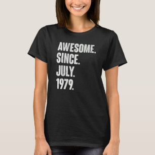 43 Year Old 43rd Birthday Awesome Since July 197 T-Shirt