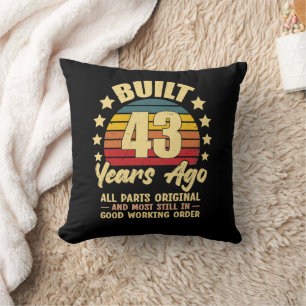 43 Years Ago All Parts Original 43th Birthday Throw Pillow