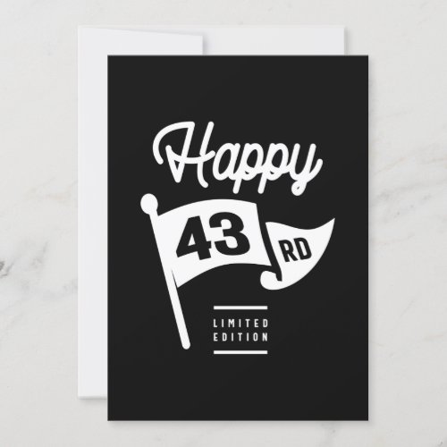 43 Years Old _ 43rd Birthday Funny Gift Invitation