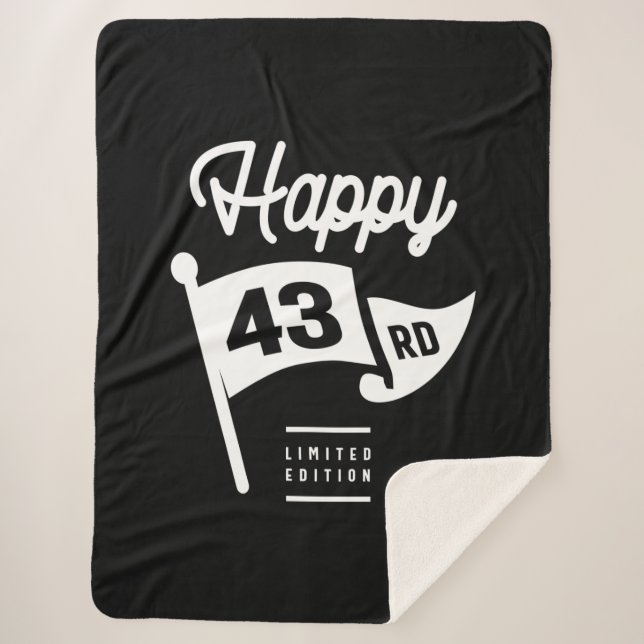 43 Years Old - 43rd Birthday Funny Gift Sherpa Blanket (Front)