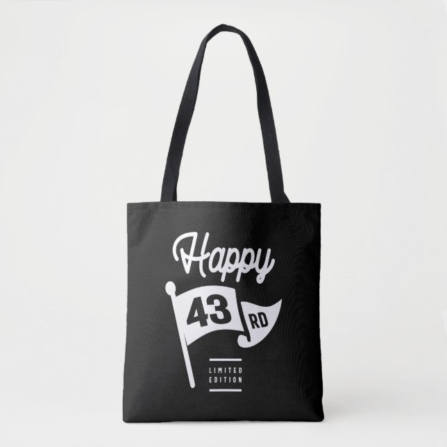 43 Years Old - 43rd Birthday Funny Gift Tote Bag (Front)