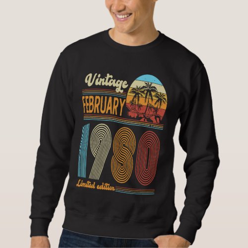 43 Years Old Birthday  Vintage February 1980 Women Sweatshirt