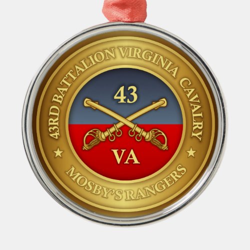 43rd Battalion Virginia Cavalry Mosbys Rangers Metal Ornament