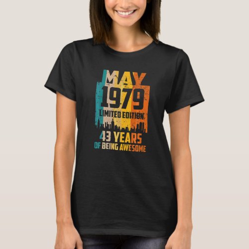 43rd Birthday 43 Years Awesome Since May 1979 Vint T_Shirt
