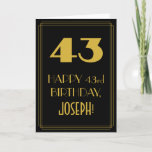 [ Thumbnail: 43rd Birthday ~ Art Deco Inspired Look "43" & Name Card ]