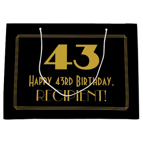 43rd Birthday  Art Deco Inspired Look 43  Name Large Gift Bag