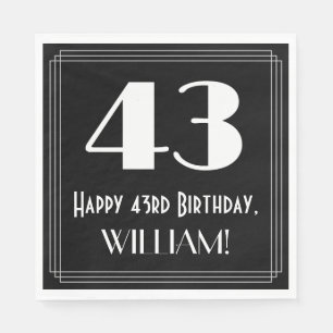 43rd Birthday ~ Art Deco Inspired Look "43", Name Napkins