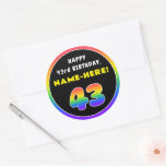 [ Thumbnail: 43rd Birthday: Colorful Rainbow # 43, Custom Name Round Sticker ]