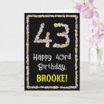 [ Thumbnail: 43rd Birthday: Floral Flowers Number, Custom Name Card ]