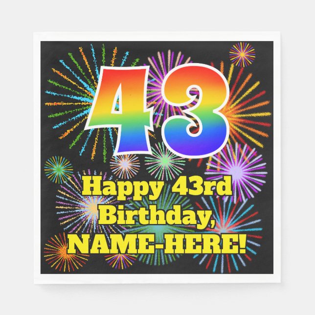 43rd Birthday: Fun Fireworks Pattern + Rainbow 43 Napkins (Front)