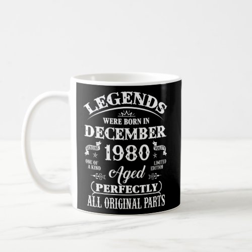 43rd Birthday  Legends Born In December 1980 43 Yr Coffee Mug