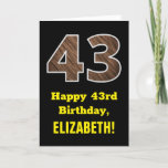 [ Thumbnail: 43rd Birthday: Name, Faux Wood Grain Pattern "43" Card ]