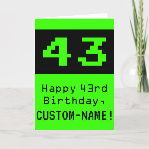 43rd Birthday: Nerdy / Geeky Style "43" and Name Card