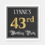 [ Thumbnail: 43rd Birthday Party — Fancy Script, Faux Gold Look Napkins ]