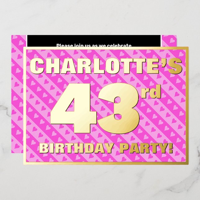 43rd Birthday Party — Fun Pink Hearts and Stripes Foil Invitation (Front/Back)
