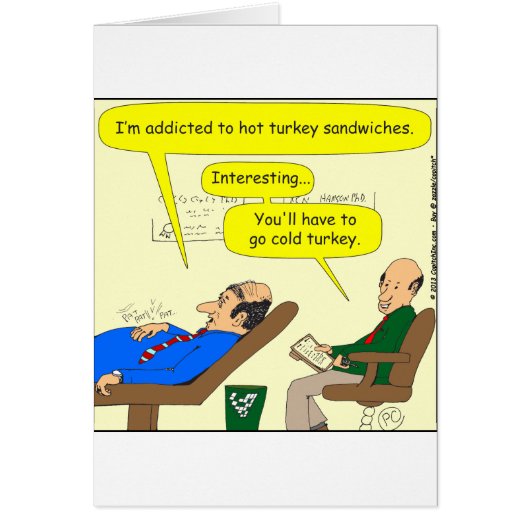 444 cold turkey Cartoon Cards (Front)
