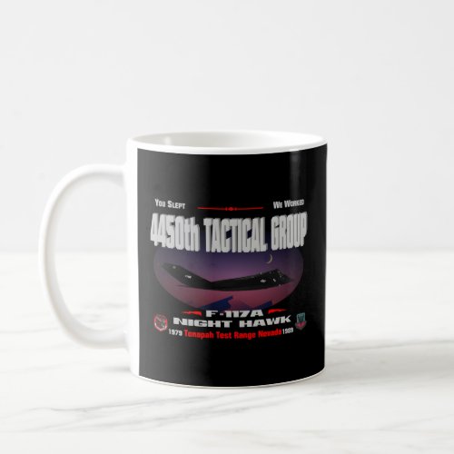 4450Th Tactical_F_117A Night Hawk  Coffee Mug