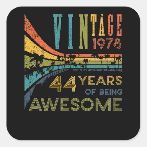 44 Year Old Birthday Vintage 1978 44th Birthday Square Sticker