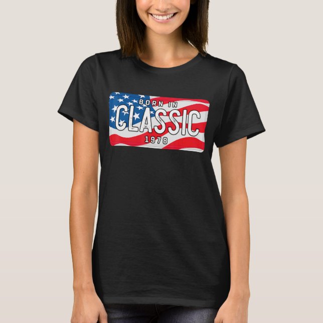 44 Year Old Born in 1978 Classic Car 44th Birthday T-Shirt (Front)