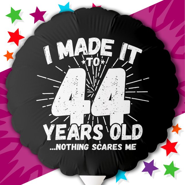 44 Year Old Sarcastic Meme Funny 44th Birthday Balloon (Creator Uploaded)