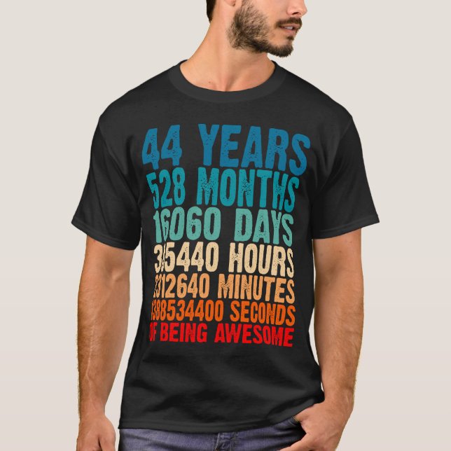 44 Years Of Being Awesome Gifts 44 Years Old 44 Bi T-Shirt (Front)