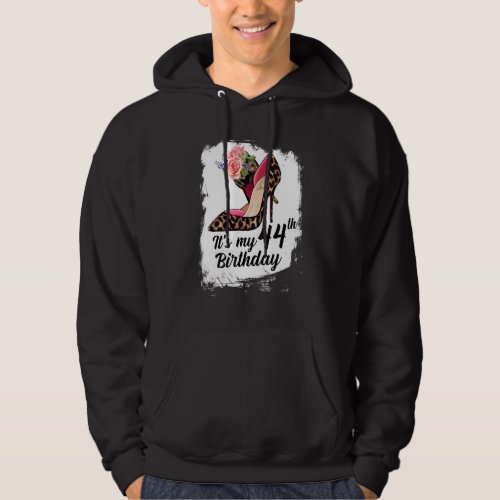 44 Years Old High Heels Leopard Its My 44th Birth Hoodie