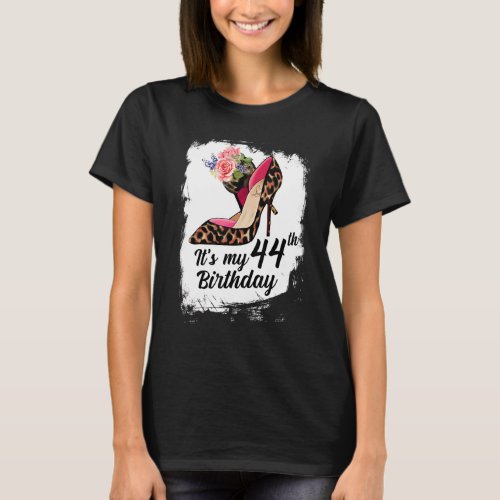 44 Years Old High Heels Leopard Its My 44th Birth T_Shirt