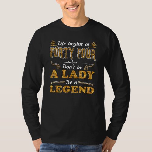 44 Years Old Vintage Birthday  Women Life Begins A T_Shirt