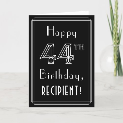 44th Birthday Art Deco Style  44  Custom Name Card