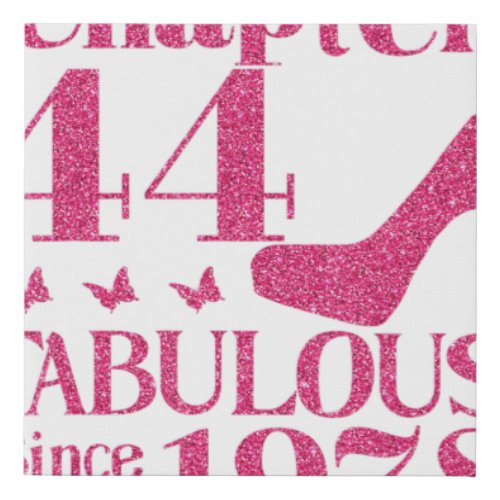 44th Birthday Chapter 44 Fabulous Since 1978  Faux Canvas Print