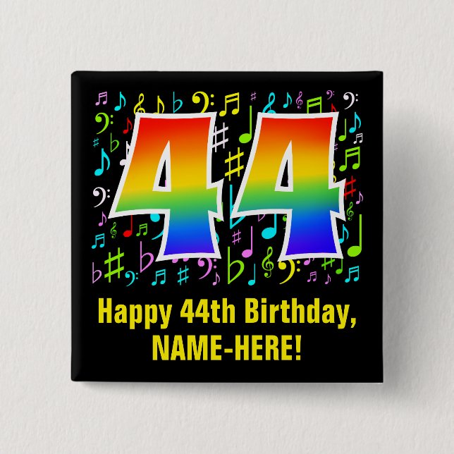 44th Birthday: Colorful Music Symbols, Rainbow 44 Button (Front)