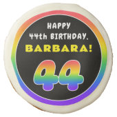 44th Birthday: Colorful Rainbow # 44, Custom Name Sugar Cookie (Front)