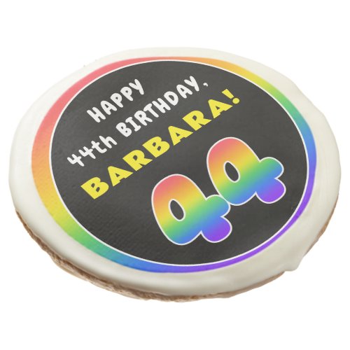 44th Birthday Colorful Rainbow  44 Custom Name Sugar Cookie