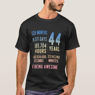 44th Birthday Men Women Funny 44 Years Old T-Shirt