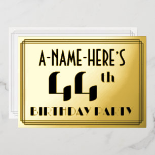 44th Birthday Party: Art Deco Look “44” and Name Foil Invitation