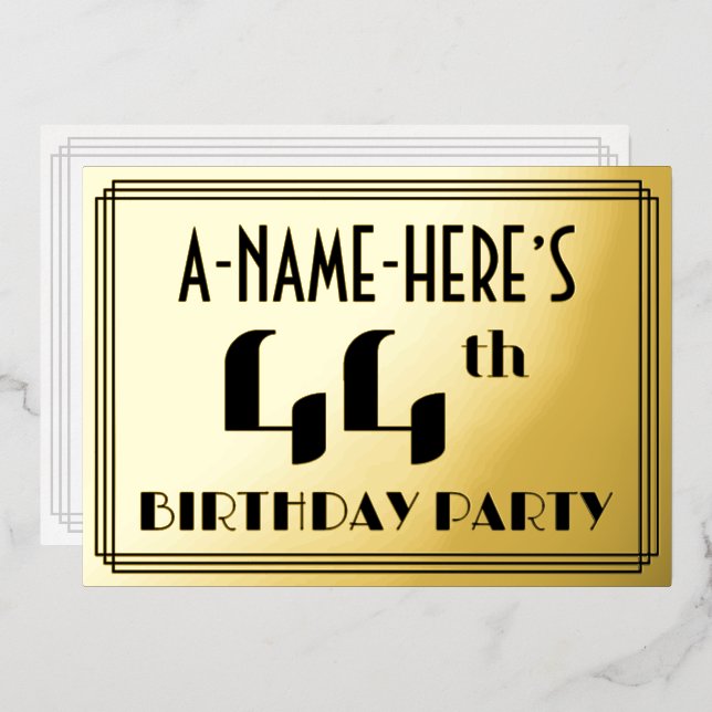 44th Birthday Party: Art Deco Look “44” and Name Foil Invitation (Front/Back)