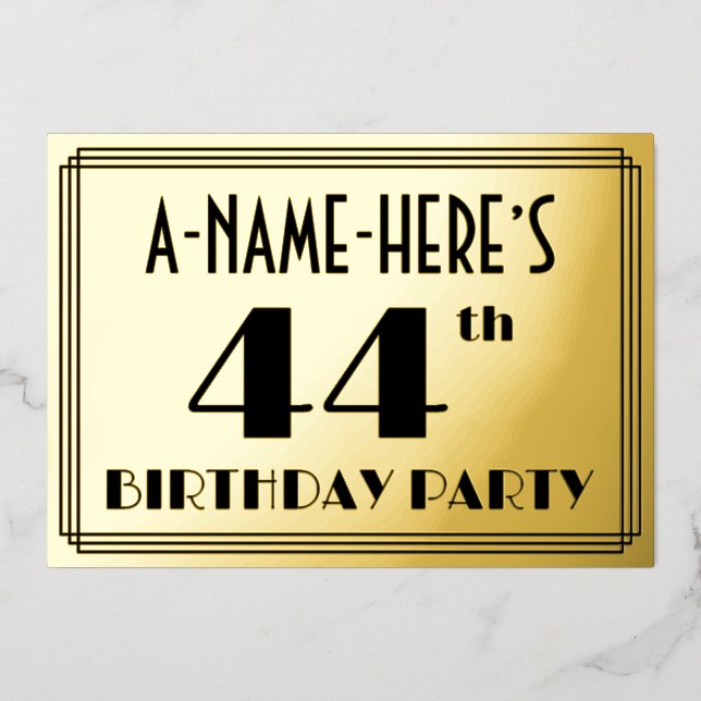 44th Birthday Party — Art Deco Look “44” + Name Foil Invitation (Front)