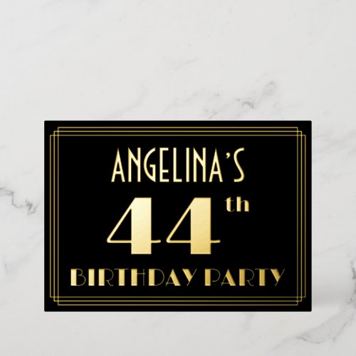 44th Birthday Party Art Deco Look 44 w Name Foil Invitation