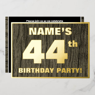 44th Birthday Party: Bold, Faux Wood Grain Pattern Foil Invitation