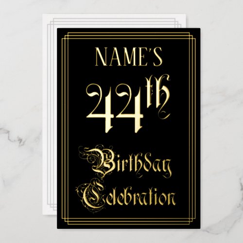 44th Birthday Party  Fancy Script  Custom Name Foil Invitation