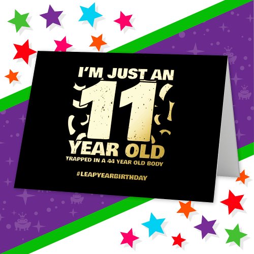 44th Birthday Party Trapped Leap Year Day Feb 29th Foil Greeting Card