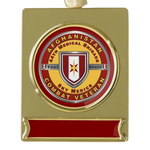 44th Medical Brigade Afghanistan Veteran Gold Plated Banner Ornament